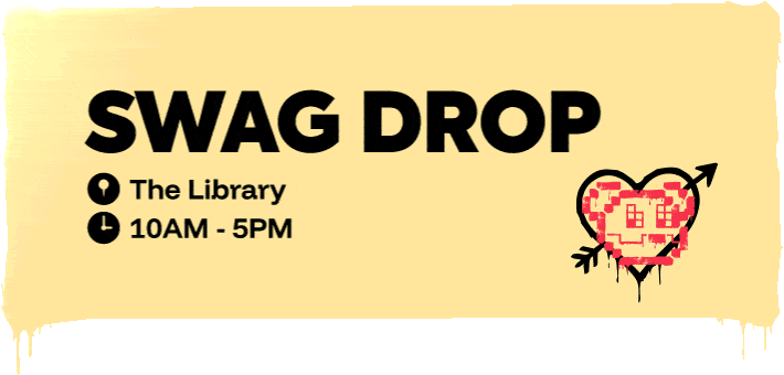 DDNYC card: Swag Drop, The Library, 10am to 5pm.